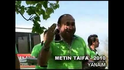 Yanaim - Metin Taifa 2010