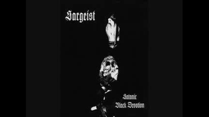 Sargeist - Satanic Black Devotion - Preludium 