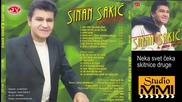 Sinan Sakic i Juzni Vetar - Neka svet ceka skitnice druge (Audio 2001)