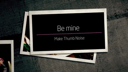 (бг превод) 2ne1 - Make Thumb Noise ( Round 2-1 ) - Be Mine