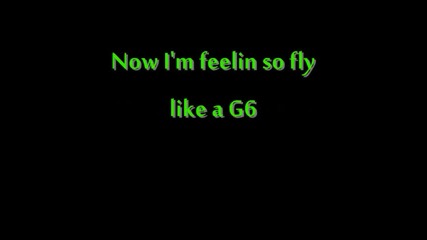 Like a G6- Far East Movement Lyrics