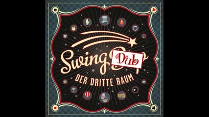 Der Dritte Raum - Swing Dub 