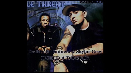 Eminem ft Dr.dre-i Need A Doctor