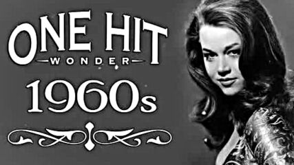 Greatest Hits 1960s One Hits Wonder Of All Time - The Best Of 60s Old Music Hits Playlist Ever_conve