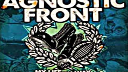 Agnostic Front - More Than A Memory