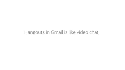 Google Hangouts-видео разговор в gmail