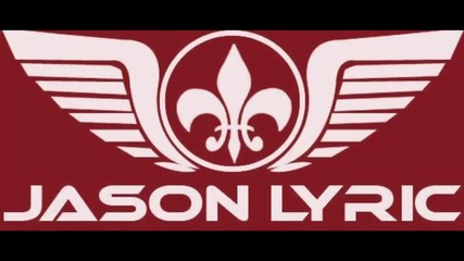 Jason Lyric Feat. Josh Gates - Crazy Stupid