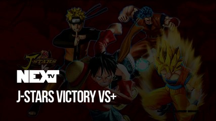 NEXTTV 045: Review: J-Stars Victory VS+