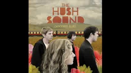 The Hush Sound - Medicine Man
