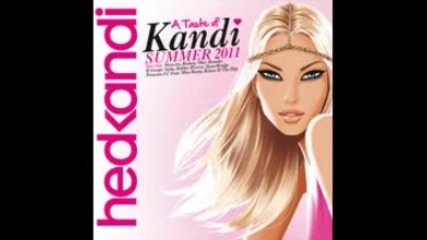 a taste of kandi summer 2011 mix (continuous dj mix - international version)