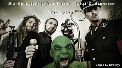 Die Apokalyptischen Reiter - Die Boten ( Moral & Wahnsinn 2011) 