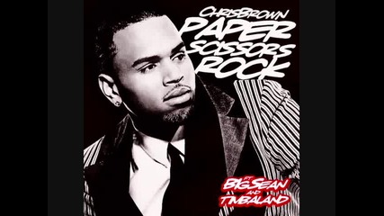 Chris Brown ft Timbaland & Big Sean - Paper, Scissors, Rock 
