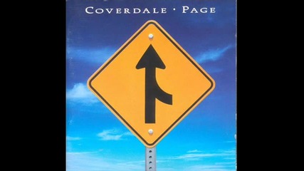 Coverdale and Page - Take Me for a Little While