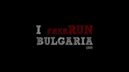 I Freerun Bulgaria l