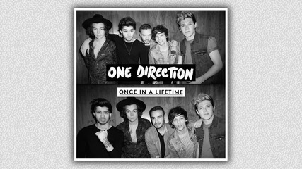 One Direction - Once in a Lifetime