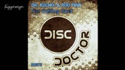 Dr. Kucho! And Rod Pinn - The Calling Card ( Original Mix ) [high quality]