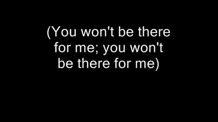 Three Days Grace I Don't Care-lyrics