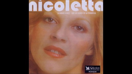 Nicoletta - Je n'pourrai jamais t'oublier