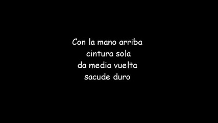 Danza Kuduro - Don Omar ft Lucenzo (lyrics)