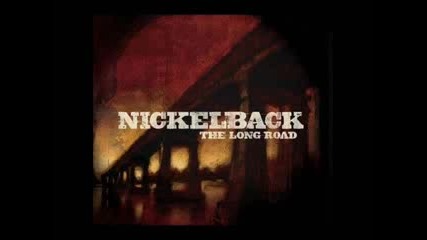 Nickelback - Shouldve Listened