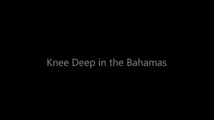 Zac Brown Band - Knee Deep (ft. Jimmy Buffett)