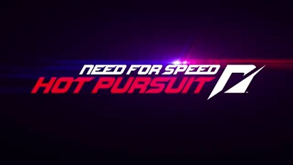 Need For Speed Hot Pursuit - По-реално от всякога