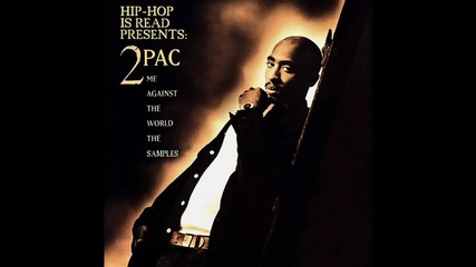 2pac-me Against The World remix