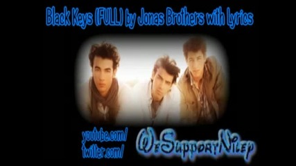 Jonas Brothers - Black keys [full]