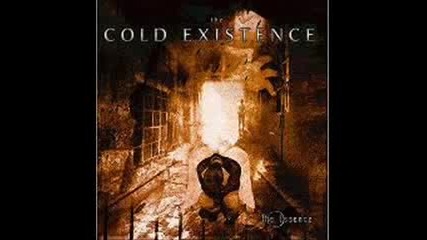 The Cold Existence - A Life Is Fading 