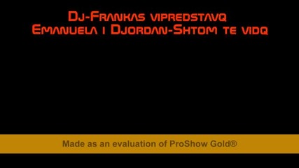 emanuela i djordan-shtom te vidq 2013 by Dj-frankas