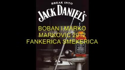 Boban i Marko Markovic 2012 Fankerica Smekerica