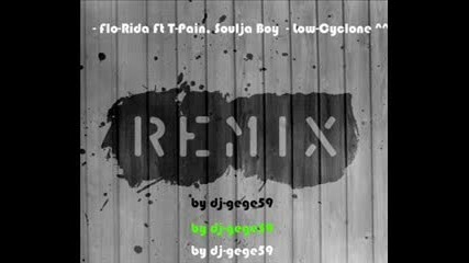 Remix Florida Ft T.pain Low