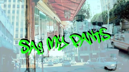 Hopsin - Sag My Pants (official video)