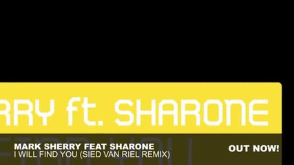 Mark Sherry feat Sharone - I Will Find You (sied van Riel Remix) 