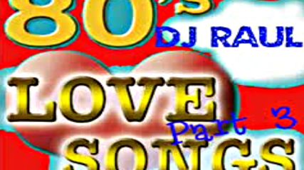 80s Love Songs Non-stop Remix Soft Rock