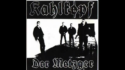 Kahlkopf - Der Metzger 