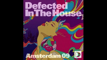 defected in the house amsterdam'09 cd2 mixed by chocolate puma