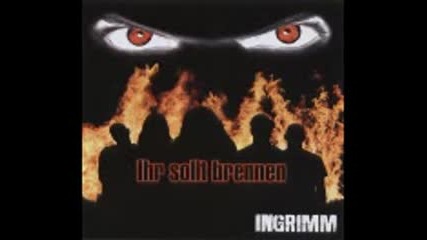 Ingrimm - Ihr Sollt Brennen ( full album 2007 ) folk metal Germany