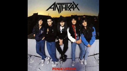 Anthrax - Friggin in the Riggin 