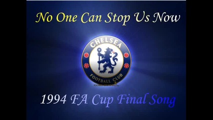 Chelsea 1994 Fa Cup Final Song
