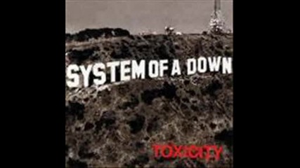 System Of A Down - Aerials