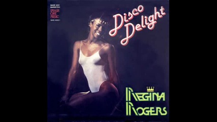 Regina Rogers - Disco Delight (1984)