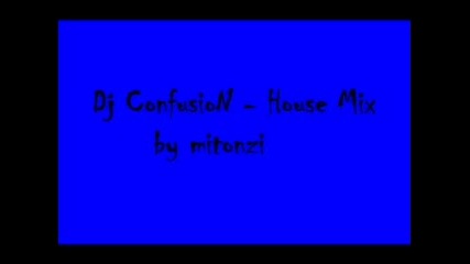 Dj Confusion - house mix 