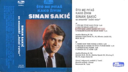 Sinan Sakic - Prvi sam ljubio njene oci - (audio 1983)