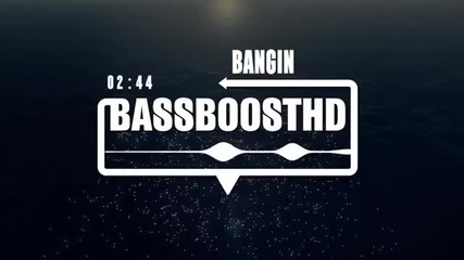 Subtomik - Bangin [remix] & [bass boosted] - Радост за ушите