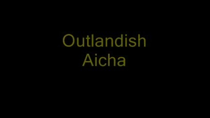 Outlandish - Aicha