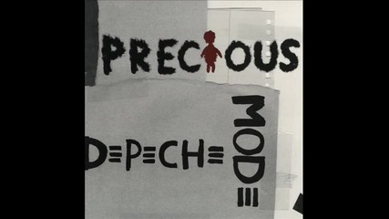 Depeche Mode - Precious ( Driving Mix ) 