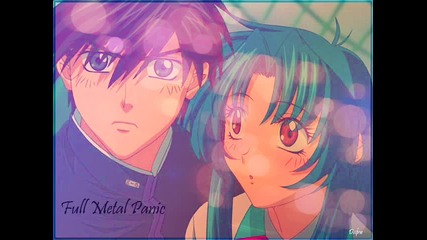 Full Metal Panic :)