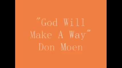 God Will Make A Way
