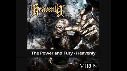 Heavenly - The Power and Fury